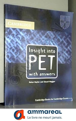 Imagen del vendedor de Insight into PET Student's Book with Answers a la venta por Ammareal