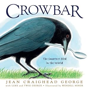 Seller image for Crowbar : The Smartest Bird in the World for sale by GreatBookPrices