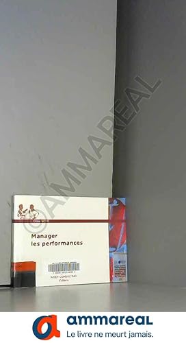 Seller image for Manager les performances for sale by Ammareal