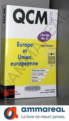 Imagen del vendedor de QCM de culture gnrale : Europe et Union europenne a la venta por Ammareal