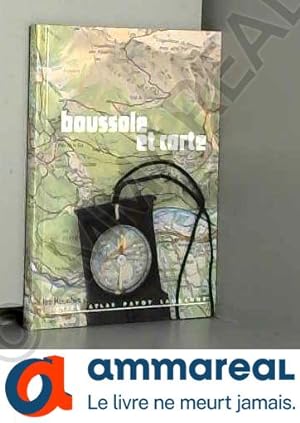 Seller image for BOUSSOLE ET CARTE 110/109 for sale by Ammareal