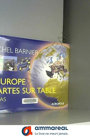 Imagen del vendedor de L'Europe cartes sur table a la venta por Ammareal