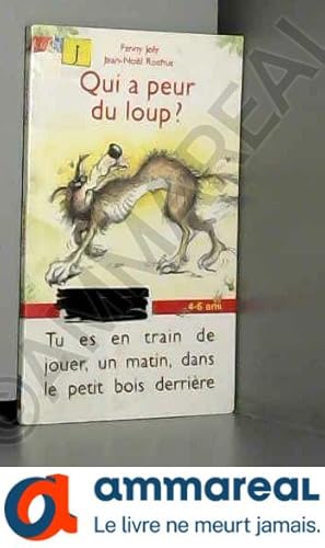 Image du vendeur pour Qui a peur du loup ? mis en vente par Ammareal