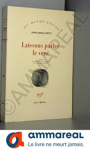 Seller image for Laissons parler le vent for sale by Ammareal