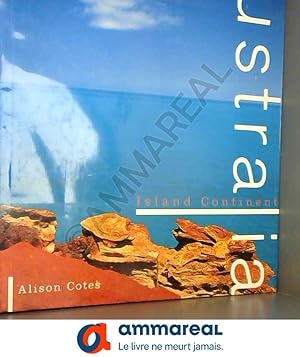 Imagen del vendedor de Australia: Island Continent a la venta por Ammareal