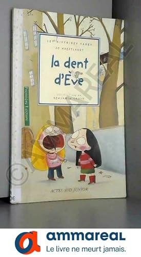 Seller image for La dent d'Eve for sale by Ammareal