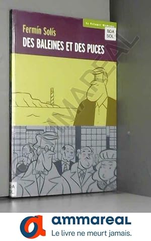 Bild des Verkufers fr Des baleines et des puces : Deux contes modernes de Firmin Solis zum Verkauf von Ammareal