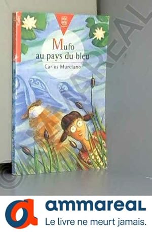 Seller image for Mufo au Pays du Bleu for sale by Ammareal