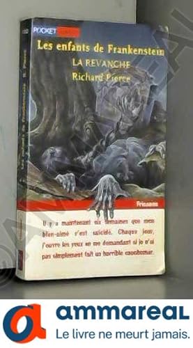 Image du vendeur pour Les enfants de Frankenstein. La revanche mis en vente par Ammareal