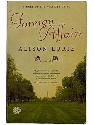 Imagen del vendedor de Foreign Affairs: A Novel a la venta por Yesterday's Muse, ABAA, ILAB, IOBA