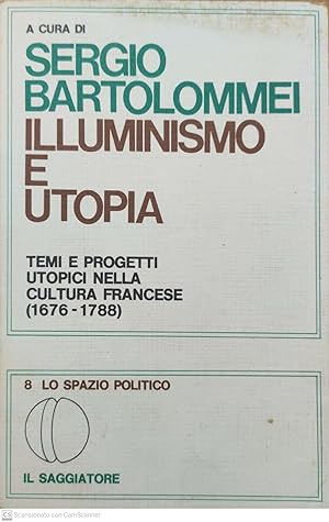 Illuminismo e utopia