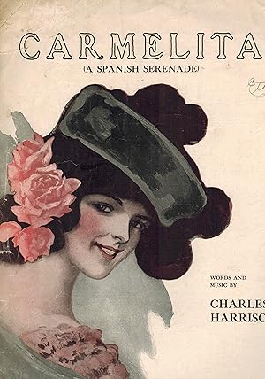 Carmelita a Spanish Serenade - Vintage Sheet Music