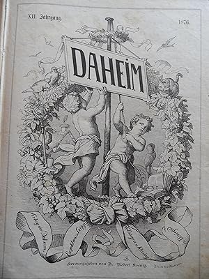 Bild des Verkufers fr Daheim. XII. Jahrgang 1876. zum Verkauf von Antiquariat Floeder