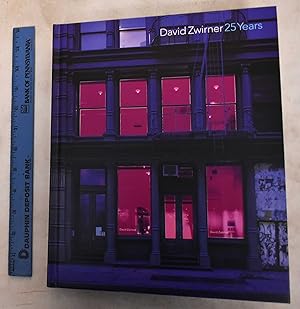 David Zwirner: 25 Years