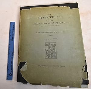 The Miniatures of the Manuscripts of Terence Prior to the Thirteenth Century; Volume II, The Text