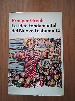 Seller image for Le idee fondamentali del Nuovo Testamento for sale by librisaggi
