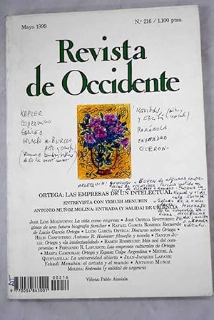 Bild des Verkufers fr Revista de Occidente, Ao 1999, n 216:: La vida como empresa; Pginas de una futura biografa familiar; Los surcos de la memoria (Recuerdo de Lucio Garca Ortega); Discurso sobre Ortega; Antonio R. Huscar: filosofa y novela; Ortega y la presentacin en pblico de la intelectualidad; Mas ac del compromiso; Ortega: las empresas culturales como metfora y aviso de un siglo; Ortega y el proyecto editorial de Espasa Calpe Argentina; La misin y el gobierno de la universidad abierta; Yehudi Menuhin: el artista y el mundo; Entrada (y salida) de urgencia zum Verkauf von Alcan Libros