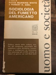 Seller image for SOCIOLOGIA DEL FUMETTO AMERICANO for sale by AL VECCHIO LIBRO