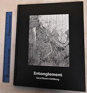 Imagen del vendedor de Entanglement: Carol Brown Goldberg a la venta por Mullen Books, ABAA