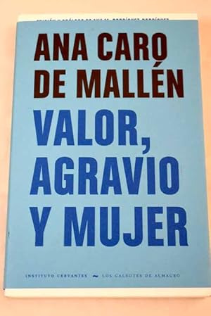 Imagen del vendedor de Valor, agravio y mujer a la venta por Alcan Libros