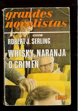 Seller image for WHISKY, NARANJA O CRIMEN for sale by Papel y Letras