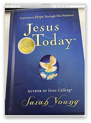 Jesus Today: Experience Hope Through His Presence