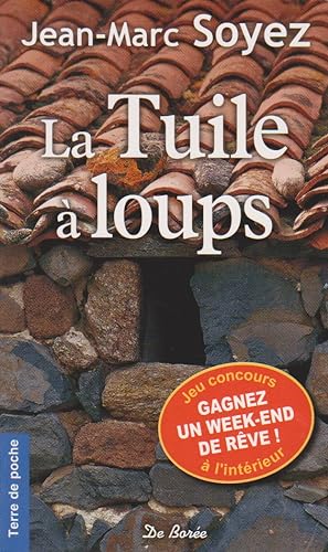Seller image for LA TUILE A LOUPS for sale by books-livres11.com