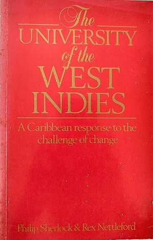 Immagine del venditore per University of the West Indies: A Caribbean Response to the Challenge of Change venduto da The Book Place