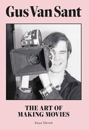 Imagen del vendedor de Gus Van Sant : The Art of Making Movies a la venta por GreatBookPrices