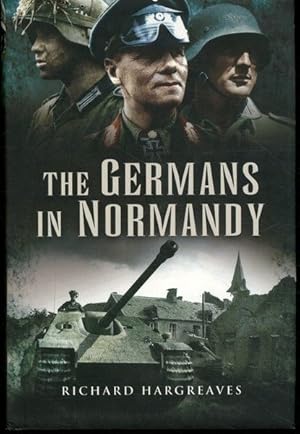 Seller image for The Germans in Normandy for sale by Lavendier Books