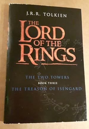 Seller image for The Lord of the Rings: The Two Towers (Book Three) The Treason of Isengard for sale by Nessa Books