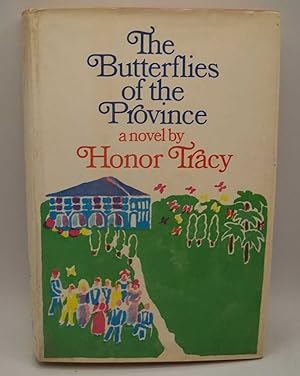 Bild des Verkufers fr The Butterflies of the Province: A Novel zum Verkauf von Easy Chair Books