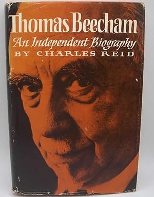 Imagen del vendedor de Thomas Beecham: An Independent Biography a la venta por Easy Chair Books
