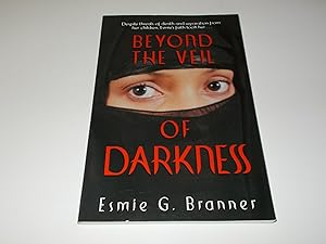 Bild des Verkufers fr Beyond the Veil of Darkness zum Verkauf von Paradise Found Books