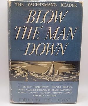 Seller image for The Yachtsman's Reader: Blow the Man Down for sale by Easy Chair Books