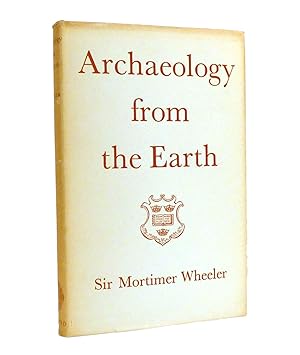 Seller image for ARCHAEOLOGY FROM THE EARTH for sale by Rare Book Cellar