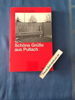 Bild des Verkufers fr Schne Gre aus Pullach Operationen des BND gegen die DDR. zum Verkauf von Antiquariat BehnkeBuch