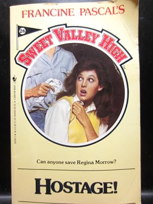 Seller image for HOSTAGE! (Sweet Valley High #26) for sale by The Book Abyss