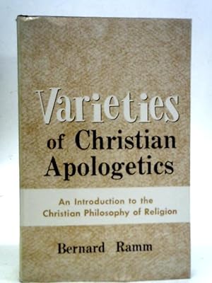 Bild des Verkufers fr Varieties of Christian Apologetics zum Verkauf von World of Rare Books