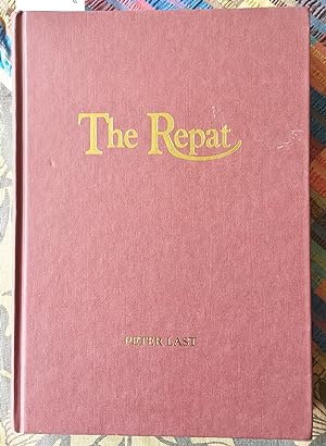 The Repat - A Biography of Repatriation General Hospital [ Daw Park ] and a History of Repatriati...