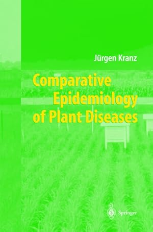 Image du vendeur pour Comparative epidemiology of plant diseases. mis en vente par Antiquariat Thomas Haker GmbH & Co. KG