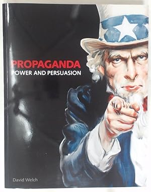 Image du vendeur pour Propaganda. Power and Persuasion. mis en vente par Plurabelle Books Ltd