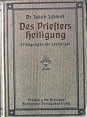 Bild des Verkufers fr Des Priesters Heiligung: Erwgungen fr Seelsorger. zum Verkauf von books4less (Versandantiquariat Petra Gros GmbH & Co. KG)
