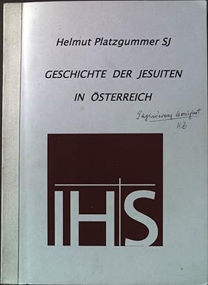 Bild des Verkufers fr Geschichte der Jesuiten in sterreich. zum Verkauf von books4less (Versandantiquariat Petra Gros GmbH & Co. KG)