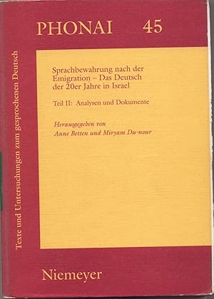 Seller image for Sprachbewahrung nach der Emigration - Das Deutsch der 20er Jahre in Israel Teil II: Analysen und Dokumente for sale by avelibro OHG