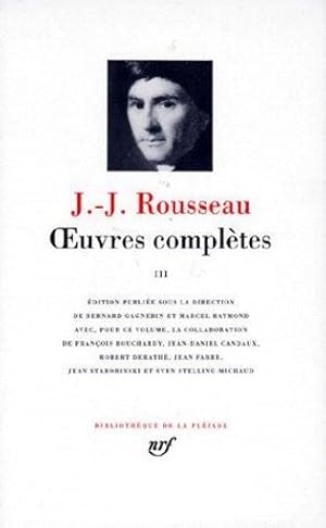 Oeuvres complètes / Jean-Jacques Rousseau. 3. Du contrat social. Écrits politiques