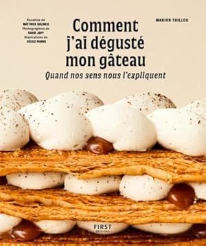 comment j'ai dégusté mon gâteau