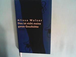 Bild des Verkufers fr Dies ist nicht meine ganze Geschichte zum Verkauf von ANTIQUARIAT FRDEBUCH Inh.Michael Simon
