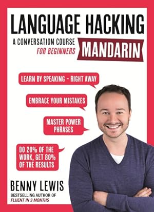 Seller image for Language Hacking Mandarin : A Conversation Course For Beginners; Learn How to Speak Mandarin for sale by GreatBookPricesUK