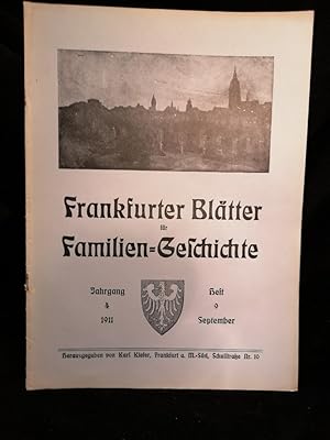 Frankfurter Blätter für Familien-Geschichte (Familiengeschichte); Jahrgang 4, 1911; Heft 9, Septe...
